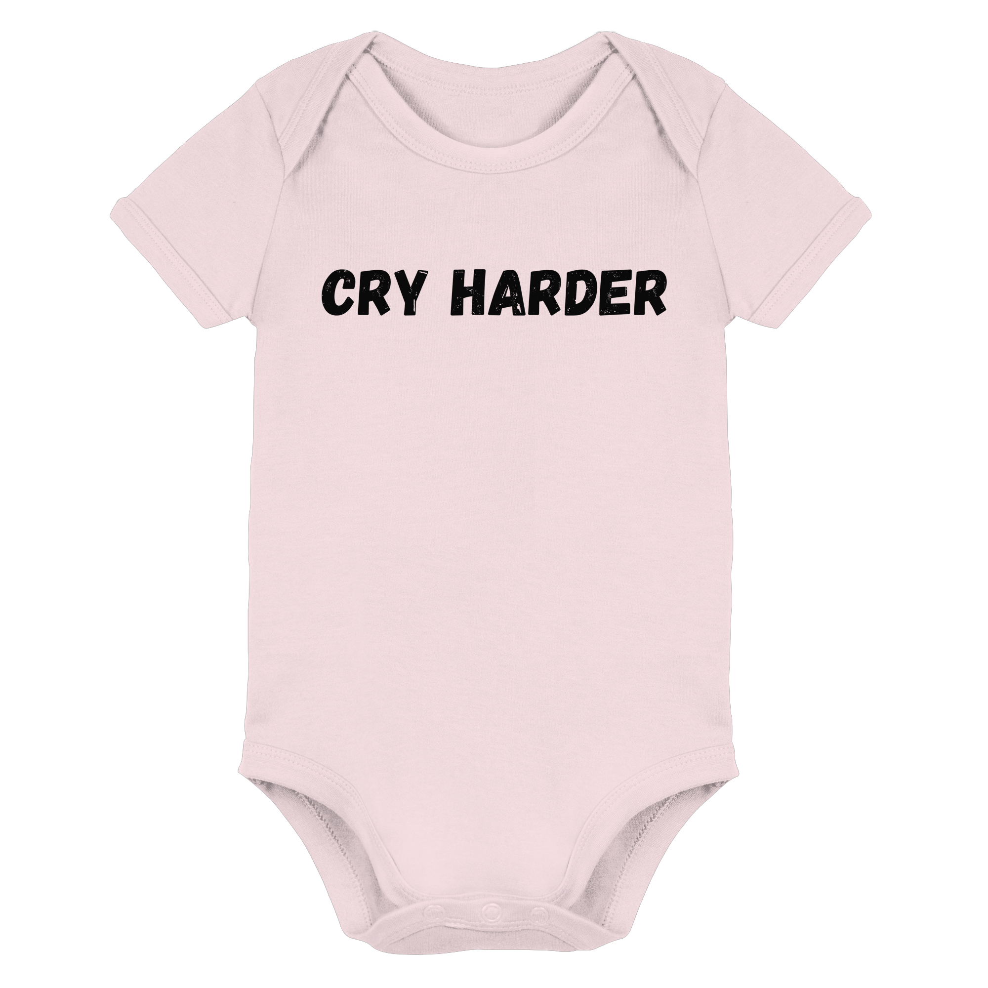 Cry Harder Baby - Organic Baby Bodysuit