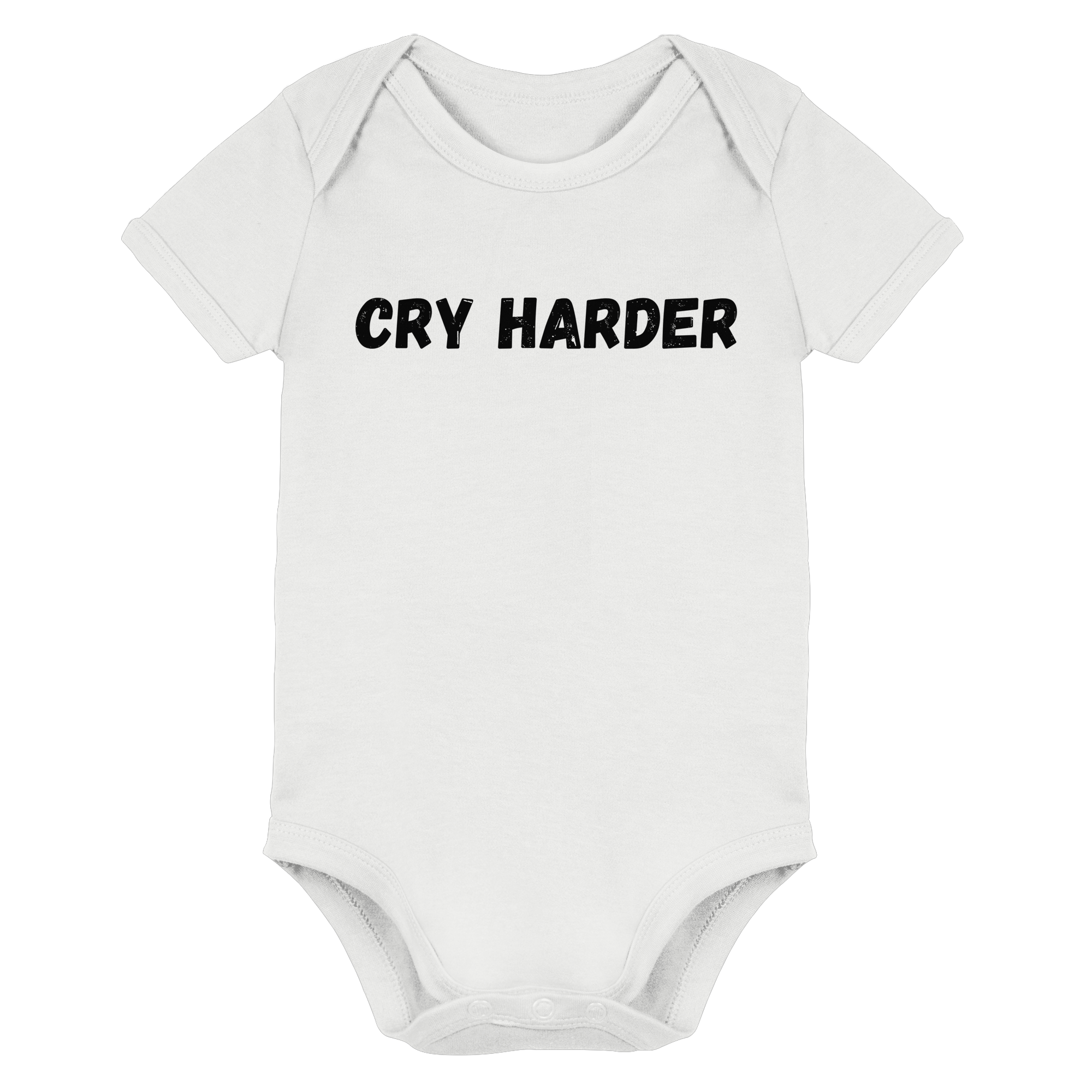Cry Harder Baby - Organic Baby Bodysuit